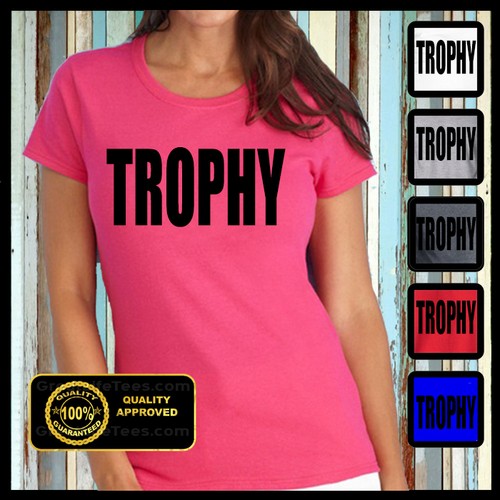 Womens trophy shirt - womens, funny